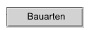 Bauarten